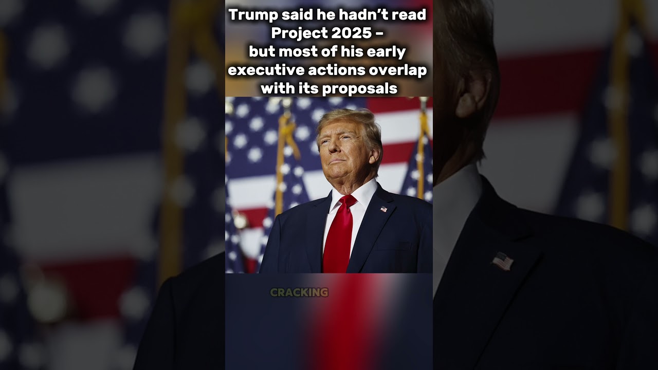 Trump said he hadn’t read Project 2025 – but most of his early executive actions with its proposals