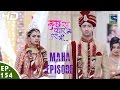 Kuch Rang Pyar Ke Aise Bhi कुछ रंग प्यार के ऐसे भी Maha Episode 