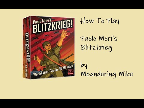 How To Play Paolo Mori's Blitzkrieg!