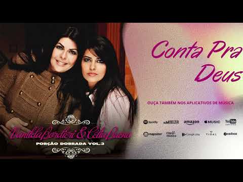 Vanilda Bordieri e Célia Bueno - Conta Pra Deus - Porção Dobrada Vol.03