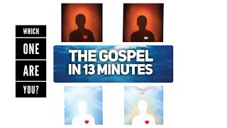 Gospel in 13 Minutes