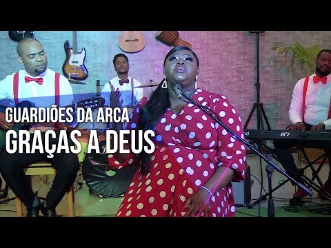 Guardiões da Arca - Graças ao Senhor