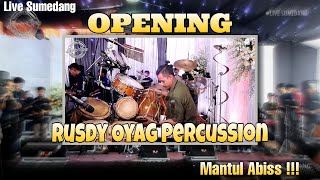 Download lagu Opening Pusang Rusdy Oyag Percussion Live Sumedang... mp3