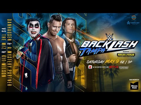 Danhausen & mystery partner vs. The Miz & Kit Wilson: Backlash 2026 Hype Package