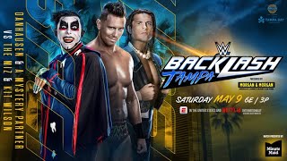 Danhausen & mystery partner vs. The Miz & Kit Wilson: Backlash 2026 Hype Package