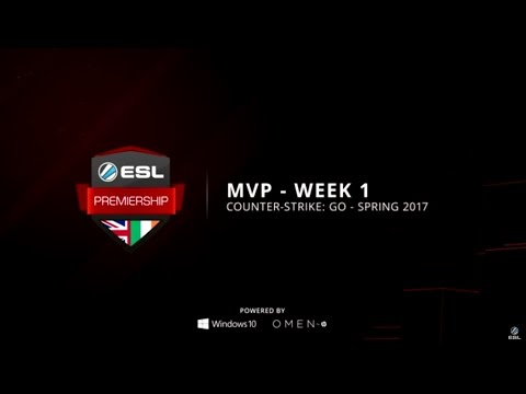 ESL Premiership MVP CS:GO - Week 1