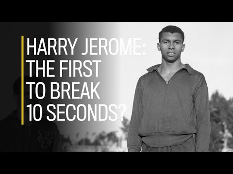 Harry Jerome The First To Break 10 Seconds?