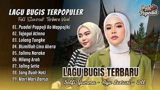 Download lagu PUADAI PAPPOJI KO MAPPOJIKI - Selfi Yamma | TAJAGAI ATINNA - Ayu Lestari | LAGU BUGIS VIRAL mp3