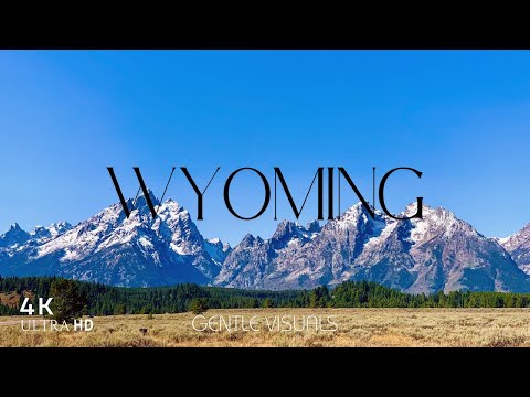 USA Wyoming in 4K – Breathtaking Nature with Relaxing Music | Meditation & Relaxation Film
