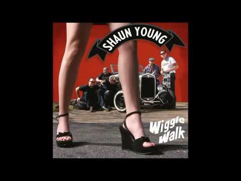 Shaun Young   Wiggle Walk
