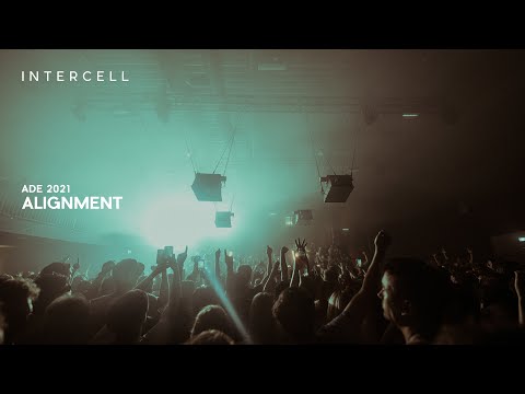 Alignment at Intercell x SNTS Invites | ADE 2021 - FULL SET