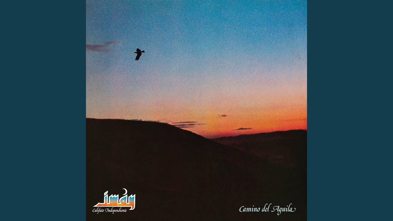 Camino Del Águila (Remasterizado)