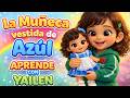 Tengo Una Muñeca Vestida De Azul Canciones Infantiles Aprende Con Yailen YouTube Kids