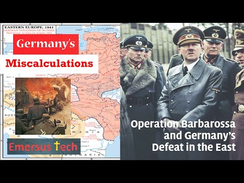 Germany's Miscalculation: Operation Barbarossa