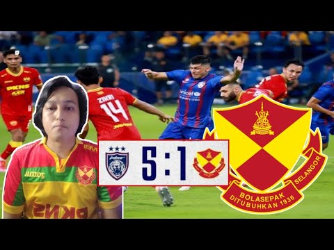 SELANGOR FC INDAH KHABAR DARI RUPA | SELAMANYA KALAH DENGAN JDT