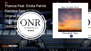 Thamza Feat. Emilia Patrick - Standwa Sam (Original Mix)