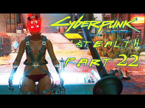 CYBERPSYCHOS – CYBERPUNK 2077 Stealth Gameplay Walkthrough Part 22 (FULL GAME)