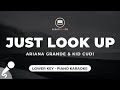 Just Look Up - Ariana Granda & Kid Cudi (Lower Key - Piano Karaoke)