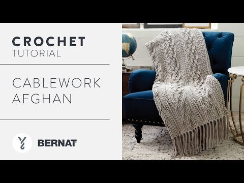 How to Crochet a Cablework Afghan