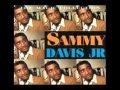 Sammy Davis Jr. - It's All in the Game