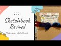 Sketchbook Revival 2021 How I Made My Sketchbook