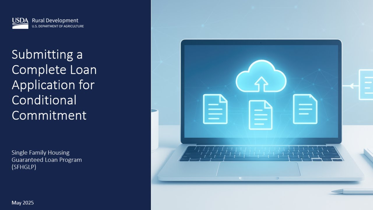 USDA SFHGLP Loan Training: Submitting a Complete Loan File