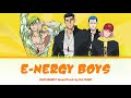 BUCCHIGIRI?! - Full OST [ E-NERGY BOYS ] by DA PUMP  | Lyrics (Romaji-English-Kanji)