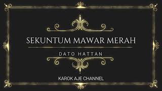 Download lagu Sekuntum Mawar Merah Hattan Karaoke Minus one mp3 Download lagu Sekuntum Mawar Merah Hattan Karaoke Minus one mp3