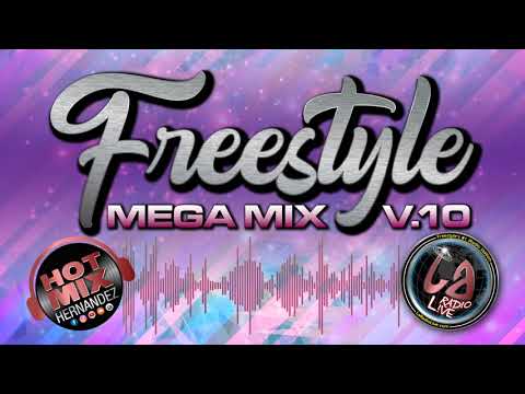 Freestyle Mix Vol. 10 by Hot Mix Hernandez