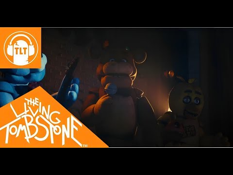 Five Nights at Freddy's Song Remastered - The Living Tombstone (Movie Version)