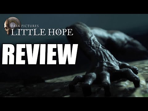 The Dark Pictures Anthology: Little Hope Review - The Final Verdict