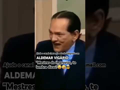 ALDEMAR VIGÁRIO #escolinha #do #professor #raimundo