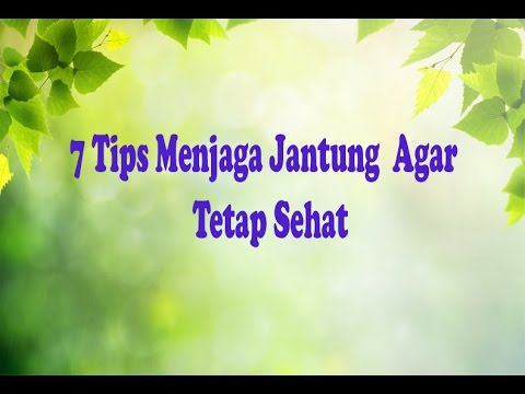 download lagu mp3 mp4 Tips Jaga Jantung Sehat, download lagu Tips Jaga Jantung Sehat gratis, unduh video klip Tips Jaga Jantung Sehat