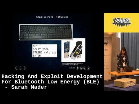 Hacking And Exploit Development For Bluetooth Low Energy (BLE) - Sarah Mader