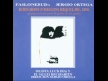 Sergio Ortega - Pablo Neruda - 1979 - "Bernardo O ...