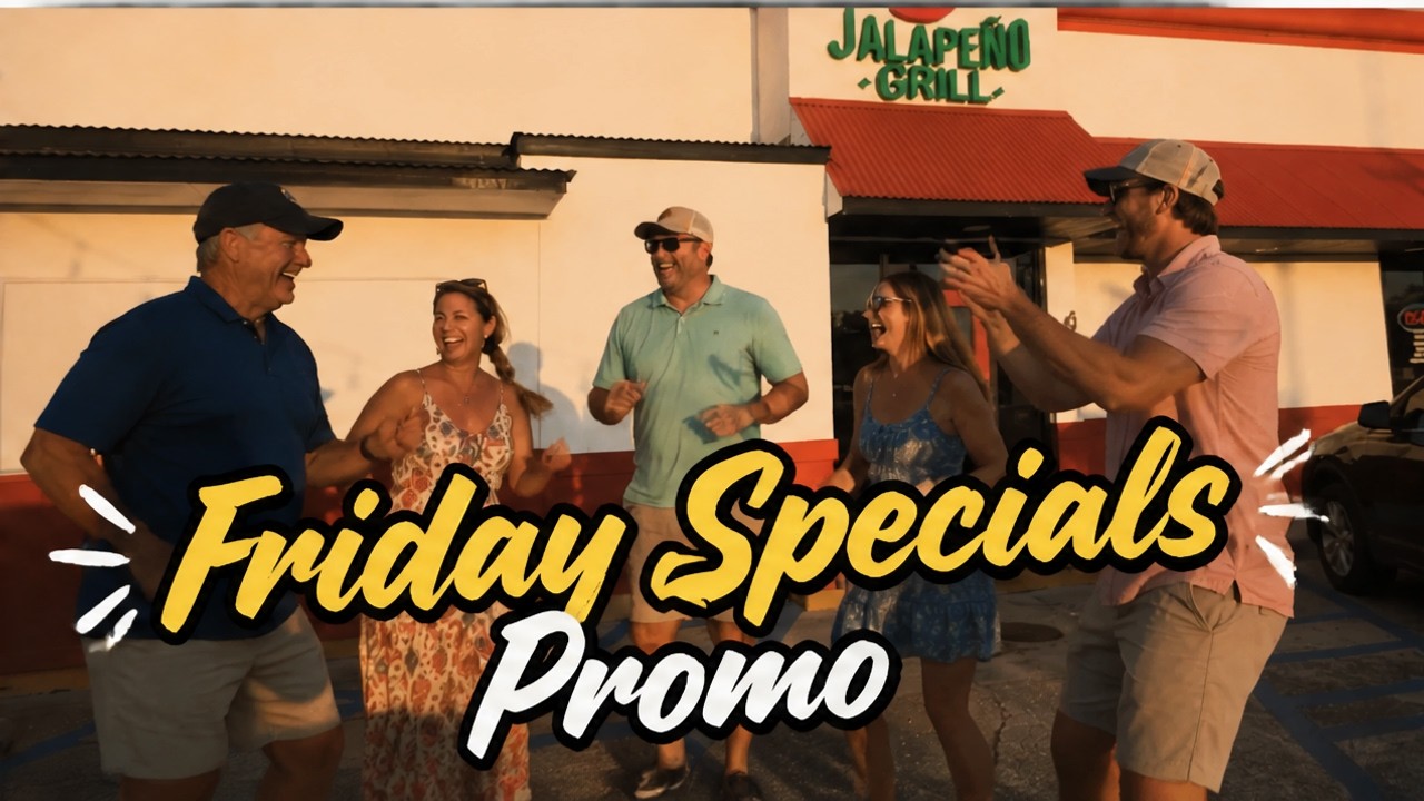 Jalapeño Grill – Friday Specials Promo