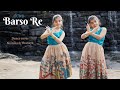 Barso Re | Guru | Nainika & Thanaya | Dance Cover | A.R. Rahman | Aishwarya Rai | Shreya Ghoshal