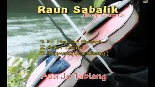 Download lagu Rabab Hasan Basri  - Aua Jo Tabiang mp3 Download lagu Rabab Hasan Basri  - Aua Jo Tabiang mp3