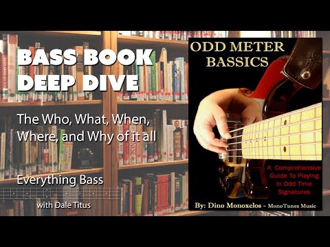 Bass Book Deep Dive - Odd Meter Bassics