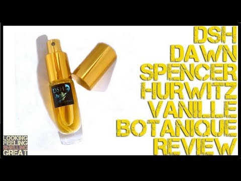 Vanille Botanique by DSH (Dawn Spencer Hurwitz) Review | DSH Perfumes Vanille Botanique Review Video