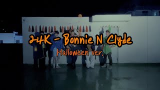 24K(투포케이)｜Bonnie N Clyde Dance Video (Halloween ver.)