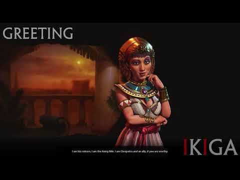 EGYPT - ACTUAL CLEOPATRA Κλεοπάτρα Φιλοπάτωρ ALL VOICED QUOTES & DENOUNCE - CIVILIZATION VI