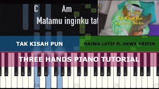 Download lagu TAK KISAH PUN - Najwa Latif feat. Akwa Arifin (Three Hands Piano Tutorial C major) mp3 Download lagu TAK KISAH PUN - Najwa Latif feat. Akwa Arifin (Three Hands Piano Tutorial C major) mp3