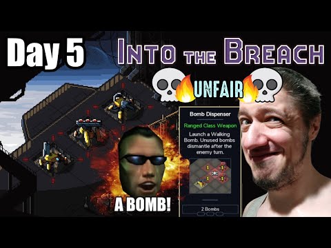 Into The Breach Advanced Edition (Unfair) - Day 5 - A BOMB💣ermechs Squad