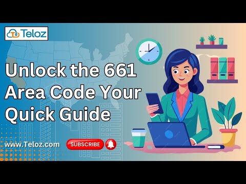 Unlock the 661 Area Code Your Quick Guide to California's Communication Hub | Teloz