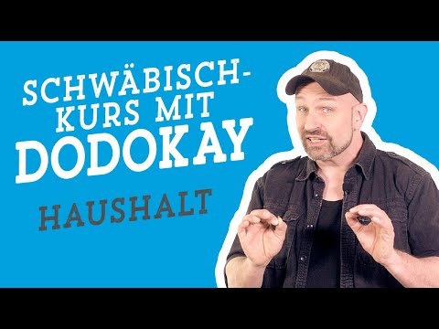 Schwäbischkurs mit Dodokay  |  Haushalt |  Kindermuseum Junges Schloss