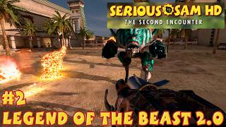 Serious Sam HD The Second Encounter - Legend of the Beast 2.0 #2 - Holy Spirits