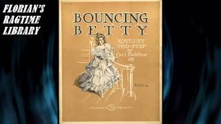 Bouncing Betty by Carl Balfour (1906) Ragtime Piano