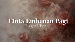 Download lagu Cinta Embunan Pagi - Azian Mazwan (lirik) | OST Andai Itu Takdirnya 2 mp3