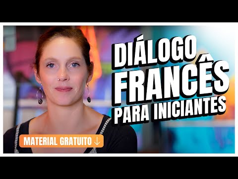 Francês para INICIANTE #1 | Diálogo + Áudio para baixar | Céline Chevallier